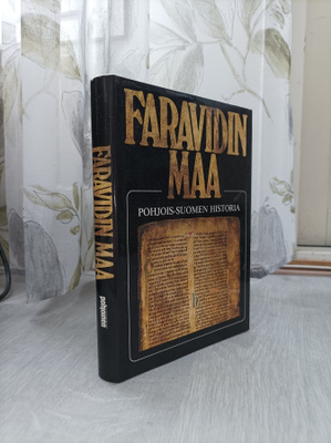 Faravidin maa - Pohjois-Suomen historia