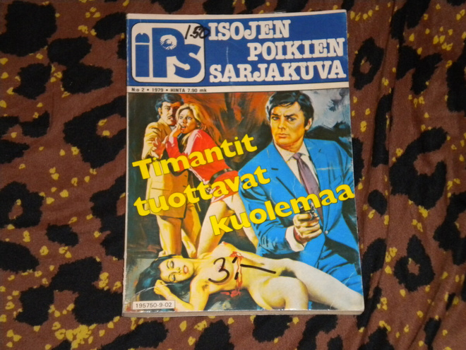 Isjen Poikien Sarjakuva - Timantit Tuottavat Kuolemaa 2/1979