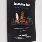 Kyle Branche : Life Behind Bars - Book Two - Stories and ... - pikkukuva 1