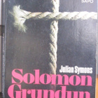 SaPo 309. Julian Symons: Solomon Grundyn loppu. 285 s. - pikkukuva 1