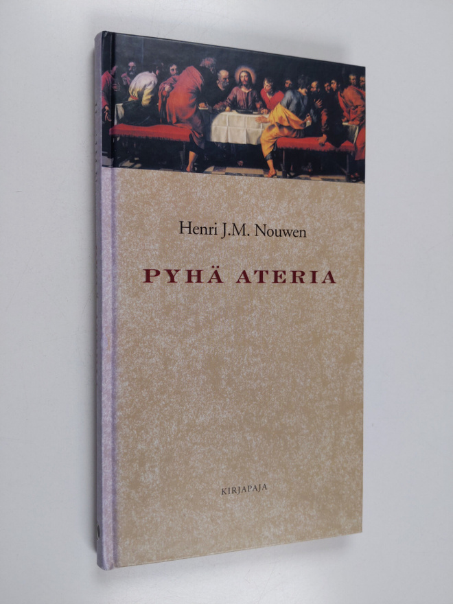 Henri J. M. Nouwen : Pyhä ateria