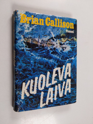 Brian Callison : Kuoleva laiva