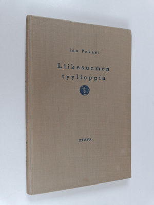 Ida Pekari : Liikesuomen tyylioppia : kauppaoppilaitosten...