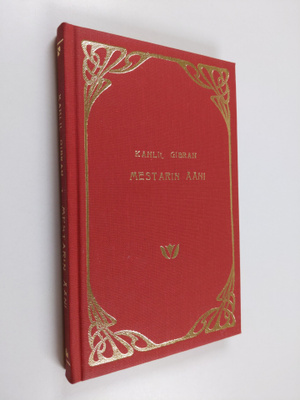 Kahlil Gibran : Mestarin ääni