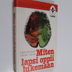 Steen Larsen : Miten lapsi oppii lukemaan : lukemisproses... - pikkukuva 1