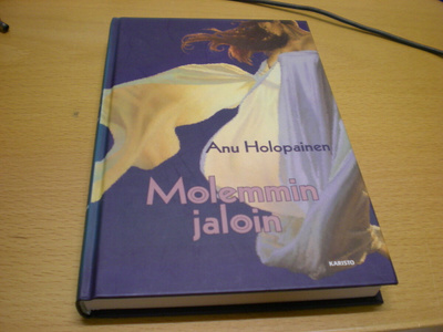 Anu Holopainen: Molemmin jaloin