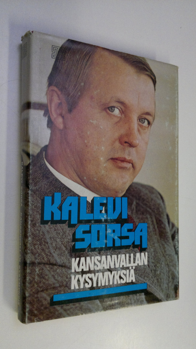Kalevi Sorsa : Kansanvallan kysymyksiä