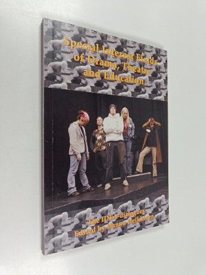 Special interest fields of drama, theatre and education :...