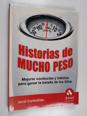 Jordi Carballido Fajas : HISTORIAS DE MUCHO PESO - Mejora...
