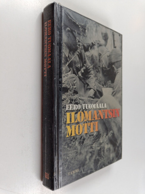 Eero Tuomaala : Ilomantsin motti