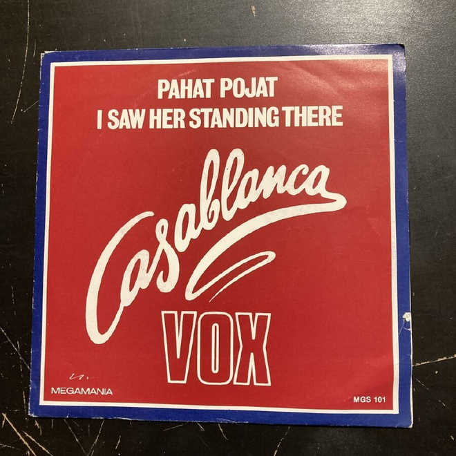 Casablanca Vox - Pahat pojat / I Saw Her Standing There 7''