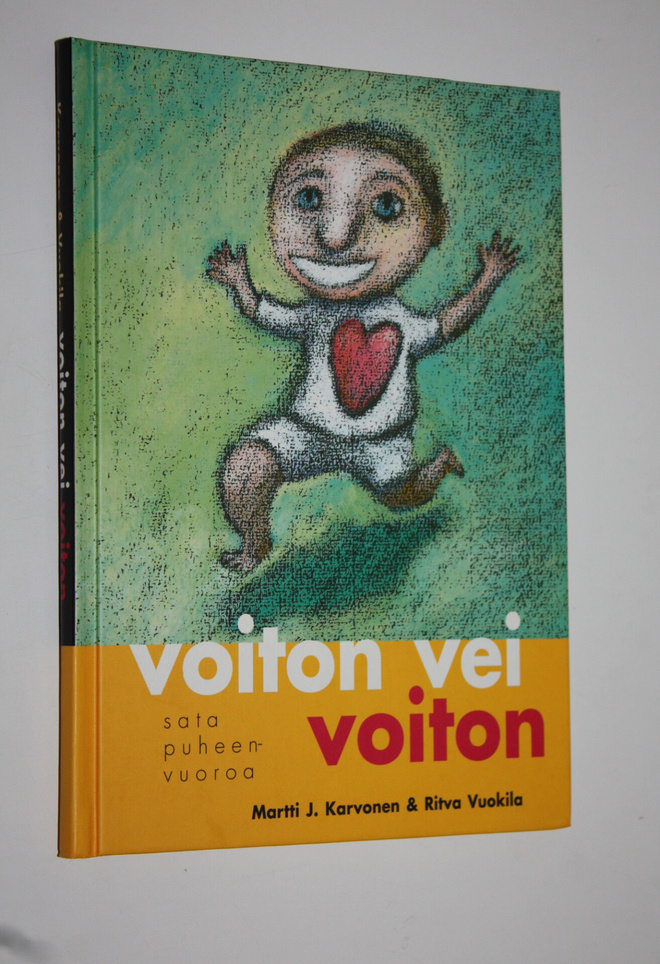Martti J. ym. (toim.) Karvonen : Voiton vei voiton : sata...