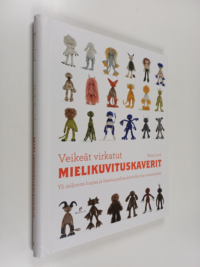 Kerry Lord : Veikeät virkatut mielikuvituskaverit