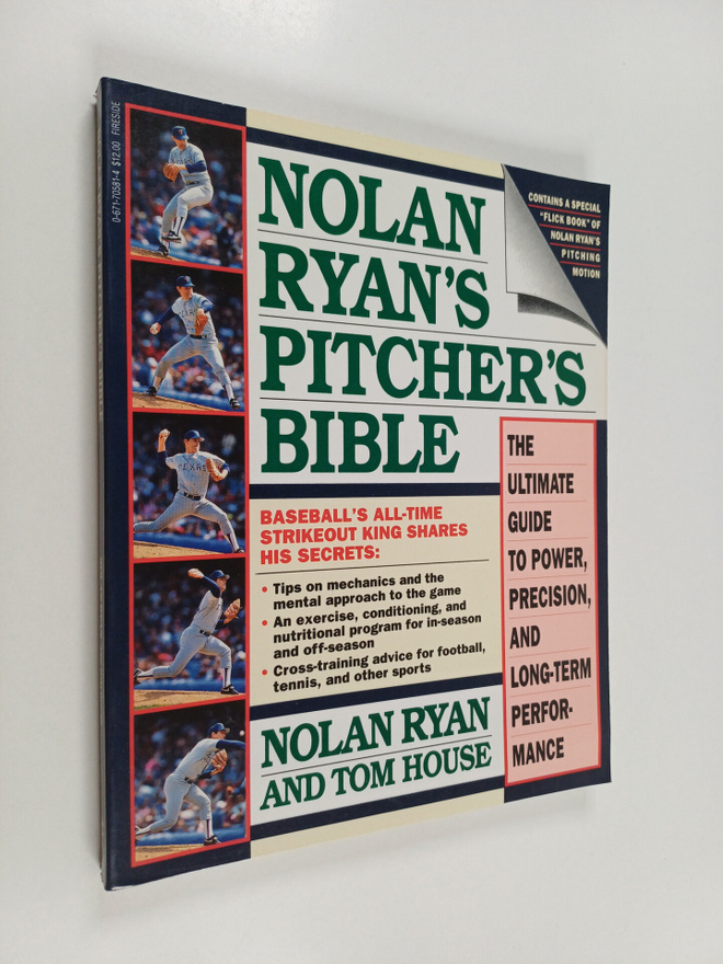 Nolan Ryan ym. : Nolan Ryan's Pitcher's Bible - The Ultim...