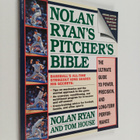 Nolan Ryan ym. : Nolan Ryan's Pitcher's Bible - The Ultim... - pikkukuva 1
