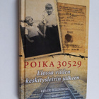 Felix Weinberg : Poika 30529 : elossa viiden keskitysleir... - pikkukuva 1