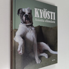 Kyösti von Persiö : Kyösti : asioita elämästä - pikkukuva 1