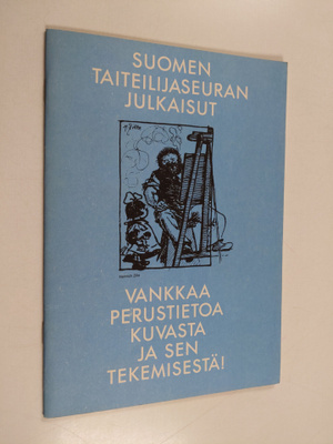 Suomen Taiteilijaseuran julkaisut : vankkaa perustietoa k...