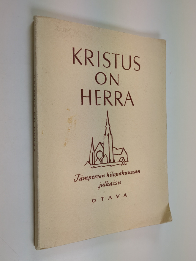 Oskar Paarma : Kristus on herra : Tampereen hiippakunnan ...