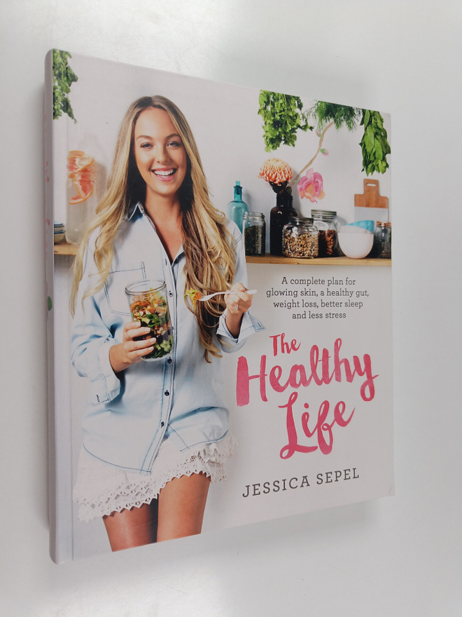 Jessica Sepel : The healthy life