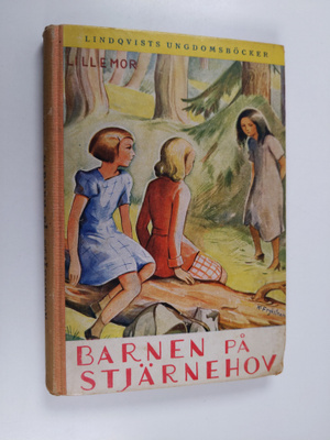 Lillemor : Barnen på Stjärnehov