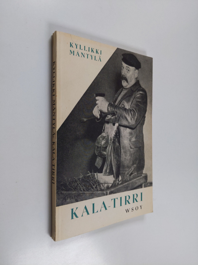 Kyllikki Mäntylä : Kala-Tirri : viisiosainen näytelmä