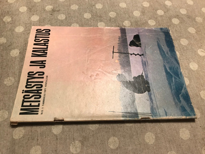METSÄSTYS JA KALASTUS 1/1971 HYVÄ