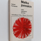 Matka jonnekin : uutta saksalaista proosaa - pikkukuva 1