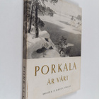 Kai Brunila : Porkala är vårt : en återblick i ord och bild - pikkukuva 1