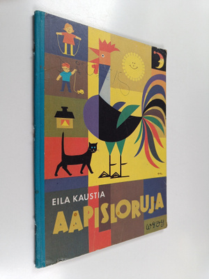 Eila Kaustia : Aapisloruja