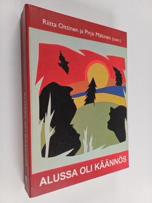 Alussa oli käännös