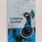 Valto A. Peiponen : Linnun silmin : Lintujen näköaisti, u... - pikkukuva 1