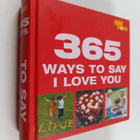 365 ways to say I love you - pikkukuva 1