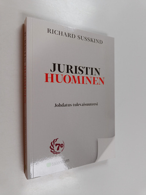Richard Susskind : Juristin huominen : johdatus tulevaisu...