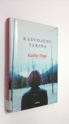 Kathy Page : Kasvojeni tarina
