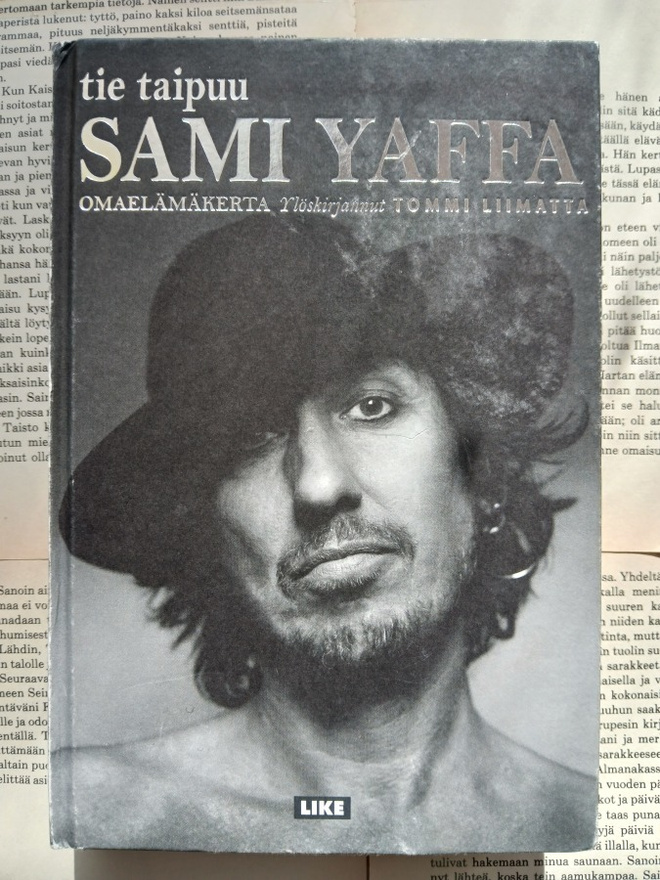 Tommi Liimatta - Sami Yaffa: Tie taipuu • omaelämäkerta