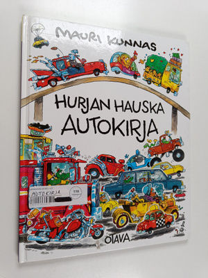 Mauri Kunnas : Hurjan hauska autokirja
