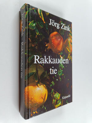 Jörg Zink : Rakkauden tie