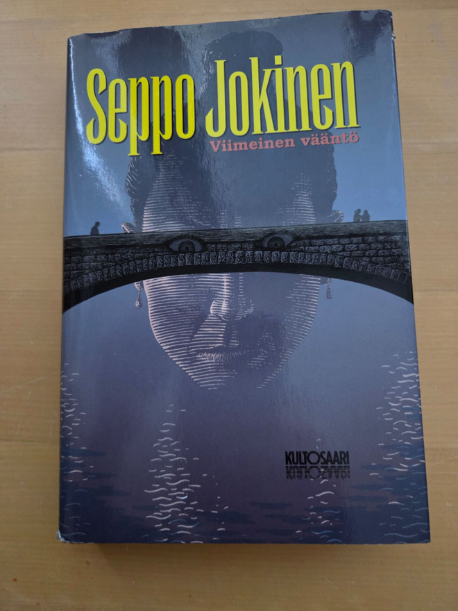 SEPPO JOKINEN . VIIMEINEN VÄÄNTÖ .