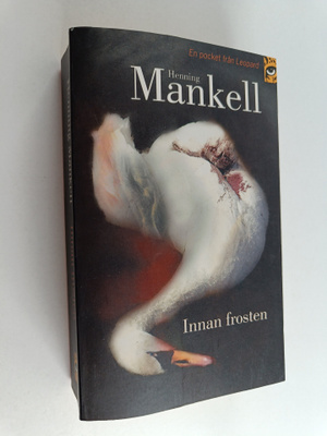 Henning Mankell : Innan frosten : roman