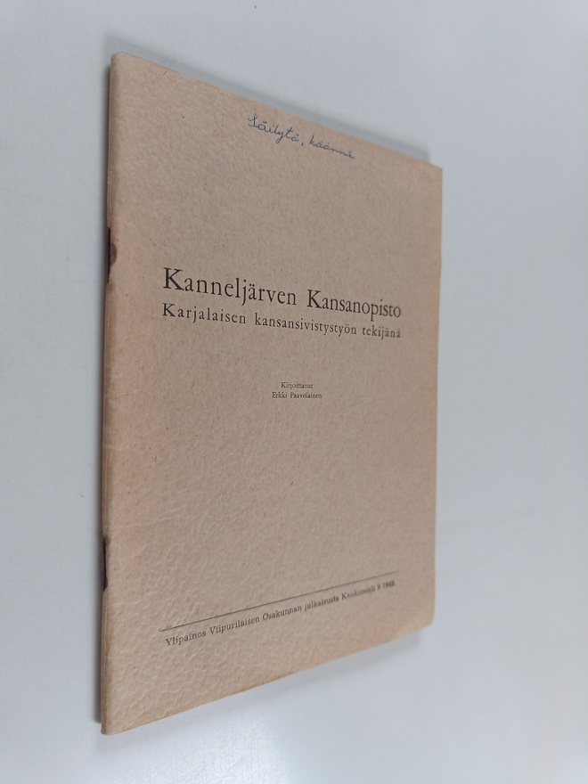 Erkki Paavolainen : Kanneljärven kansanopisto  : karjalai...