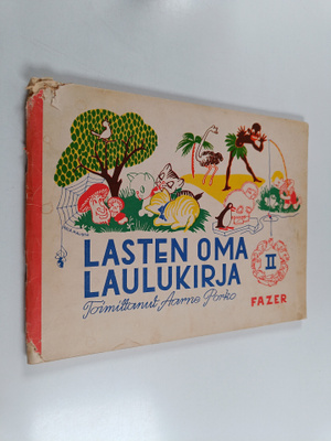 Aarne Porko : Lasten oma laulukirja 2 : Sata laulua kotie...