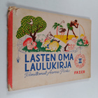 Aarne Porko : Lasten oma laulukirja 2 : Sata laulua kotie... - pikkukuva 1