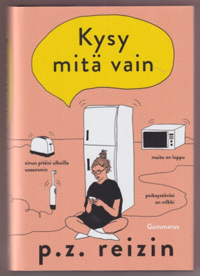 P.Z.Reizin: Kysy mitä vain