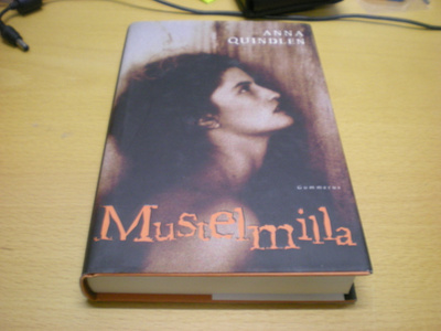 Ann Quindlen: Mustelmilla