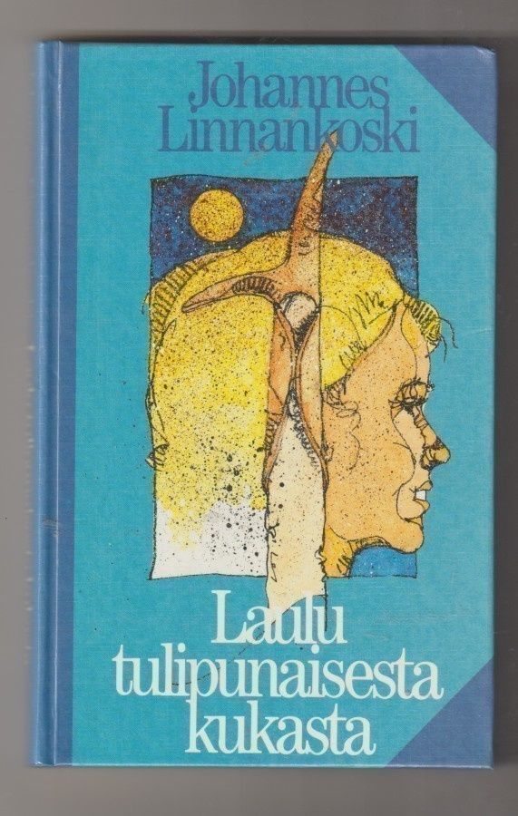 Johannes Linnankoski: Laulu tulipunaisesta kukasta