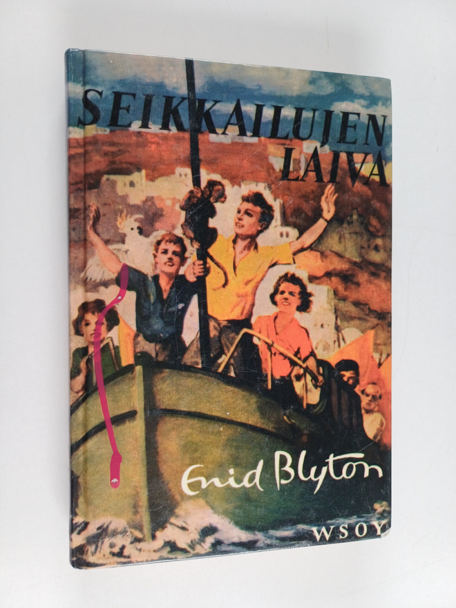 Enid Blyton : Seikkailujen laiva