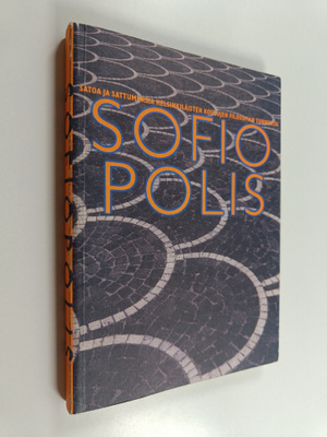 Sofiopolis : satoa ja sattumuksia helsinkiläisten kouluje...