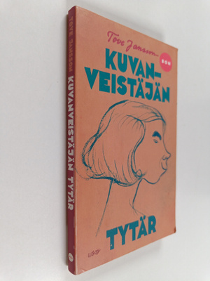 Tove Jansson : Kuvanveistäjän tytär