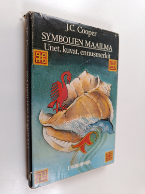 J. C. Cooper : Symbolien maailma : unet, kuvat, ennusmerkit